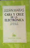 Cara y cruz de la electrónica | 163751 | Marías, Julián