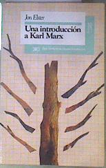 Una Introducción a Karl Marx | 186752 | Elster, Jon