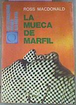 La Mueca De Marfil | 10902 | Macdonald, Ross