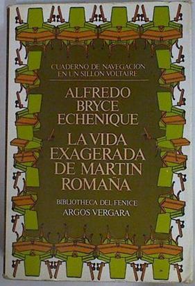 La vida exagerada de Martin Romaña | 87306 | Bryce Echenique, Alfredo