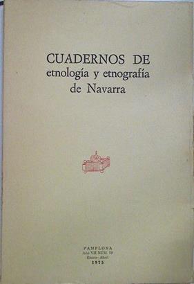 Cuadernos de etnología y etnografía de Navarra Nº 19 | 128583 | V.A.