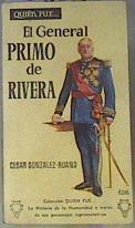 El general Primo de Rivera | 95833 | Cesar Gonzalez Ruano