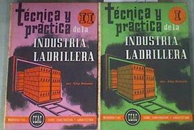Técnica y práctica de la Industria ladrillera I-II | 170441 | Robuste, Eloy