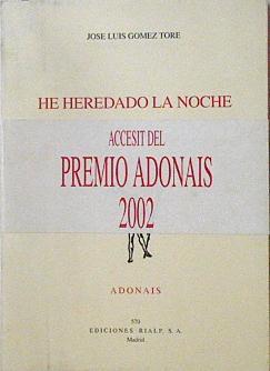 He heredado la noche | 126006 | Gómez Toré, José Luis