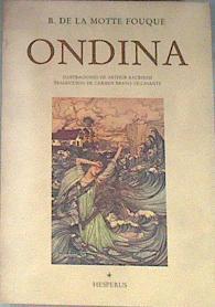 Ondina | 169912 | Friedrich Heinrich Karl, Freiherr de, La Motte-Fou