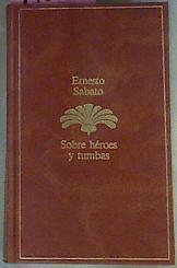 Sobre Héroes Y Tumbas | 44032 | Sábato Ernesto
