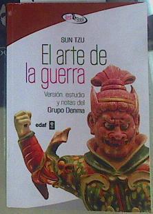 El arte de la guerra | 156274 | Sun-tzu/Versión  estudio y notas Grupo Denma