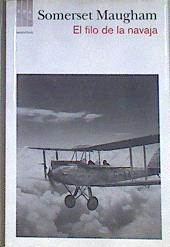 El filo de la navaja | 172109 | Maugham, Somerset