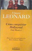 Como Conquistar Hollywood (Get Shorty) | 5422 | Leonard Elmore