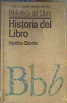 Historia del Libro | 164589 | Escolar Sobrino, Hipólito