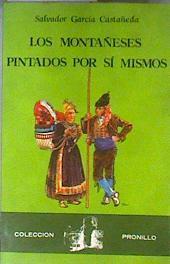Los Montañeses pintado por sí mismos | 185211 | García Castañeda, Salvador