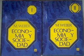 Economía Y Sociedad Esbozo De Sociología Comprensiva 2 Volúmenes | 42475 | Weber Max/traductor de la 4ª edición alemana, Johannes Winckelmann