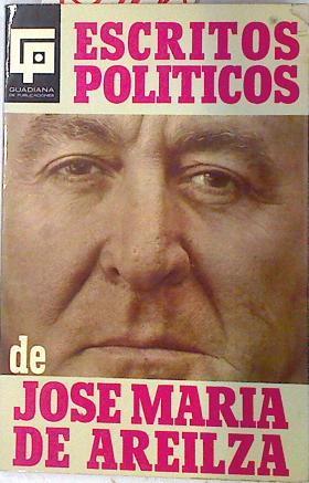 Escritos políticos | 73768 | de Areilza, José María