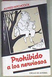 Prohibido A Los Nerviosos | 785 | Hitchcock Alfred