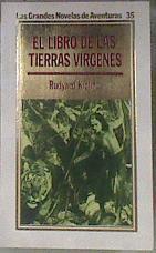 El Libro de las tierras vírgenes | 172907 | Kipling, Rudyard
