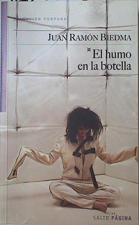 El humo en la botella | 128440 | Biedma, Juan Ramón