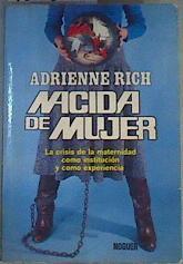 Nacida de mujer | 167568 | Rich, Adrienne