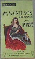 Madame de Maitenon La que nunca amó | 172938 | Girard, Georges