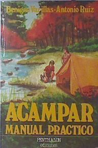 Acampar. Manual Practico | 6910 | Varillas Suarez Benito