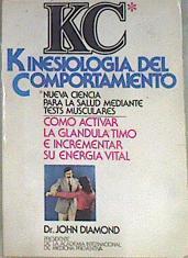 Kinesiología del comportamiento: ciencia para la salud mediante test musculares | 96900 | Diamond, John