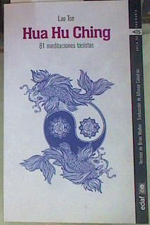 Hua Hu Ching 81 meditaciones taoístas | 156017 | Lao Tse