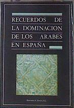 Recuerdos de la dominación de los árabes en España | 181844 | Contreras, Rafael