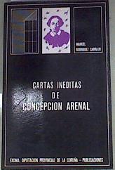Cartas inéditas de Concepción Arenal | 169500 | Arenal, Concepcion