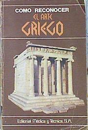 Como Reconocer El Arte Griego | 11873 | Conti Flavio