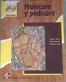 Manicura y pedicura | 170278 | López Bonilla, Margarita/Rivera Tejero, Esther E./Río Villalibre, Tránsito del