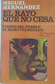 El rayo que no cesa Viento del pueblo, El silbo vulnerado | 89048 | Hernández, Miguel