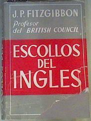 Escollos del inglés. | 164632 | Fitzgibbon, J. P.