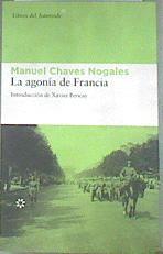 La agonía de Francia | 179811 | Chaves Nogales, Manuel (1897-1943)