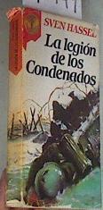 La legión de los condenados | 175749 | Hassel, Sven