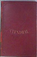 Obras Inmortales El Rojo y El Negro La Cartuja de Parma Del Amor | 174004 | Stendhal