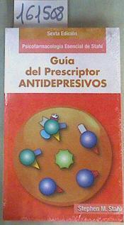 Guía del prescriptor en antidepresivos : psicofarmacología esencial de Stahl | 161508 | Stahl, Stephen M.