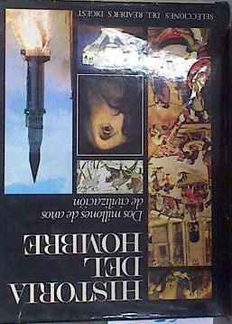 Historia del hombre | 171509 | Selecciones del Reader's Digest. Madrid