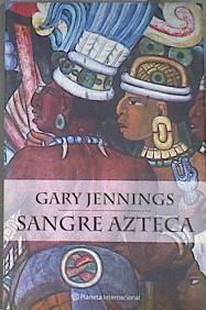 Sangre azteca | 91147 | Jennings, Gary