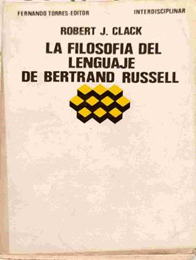 La Filosofía Del Lenguaje De Bertrand Russell | 66717 | Clack Robert