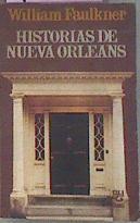 Historias De Nueva Orleans | 15597 | Faulkner William