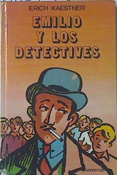 Emilio y los detectives | 68874 | Kaestner, Erich