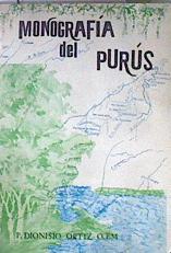 Monografía del Purús: Reseña históica de una importante región fronteriza de la Selva del Perú | 181956 | Ortiz, P. Dionisio