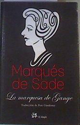 La marquesa de Gange | 168378 | Gimferrer, Pere/Sade, marquis de