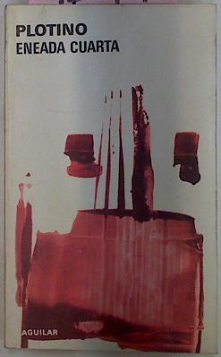 Eneada Cuarta | 9347 | Plotino
