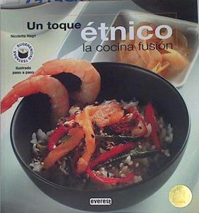 Un toque étnico La Cocina fusión | 131379 | Negri, Nicoletta
