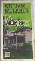 La Mansión | 106767 | Faulkner, William