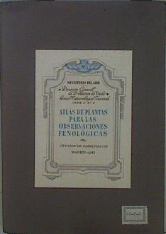 Atlas de plantas para las observaciones fenológicas | 148864 | Sección de climatologia, Ministerio del Aire