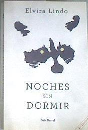 Noches sin dormir : último invierno en Nueva York | 168626 | Lindo, Elvira (1962-)