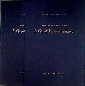 Don Quijote de La Mancha El Quijote hispanoamericano | 186498 | Cervantes Saavedra, Miguel de
