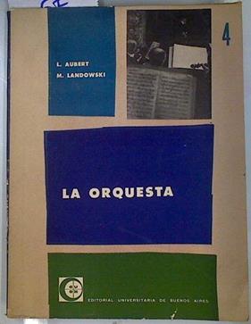 La Orquesta | 133386 | Louis Aubert/Marcel Landowski
