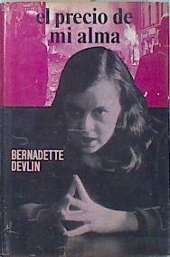 El precio de mi alma | 112079 | Bernadette Devlin